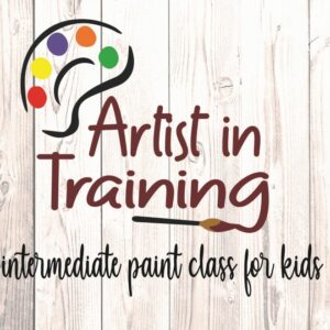 Artist in Training Intermediate kids paint class