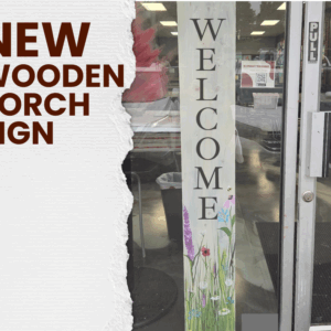 Wooden Porch sign with spring wild flowers cheers n paint cary, NC